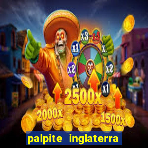 palpite inglaterra x it谩lia