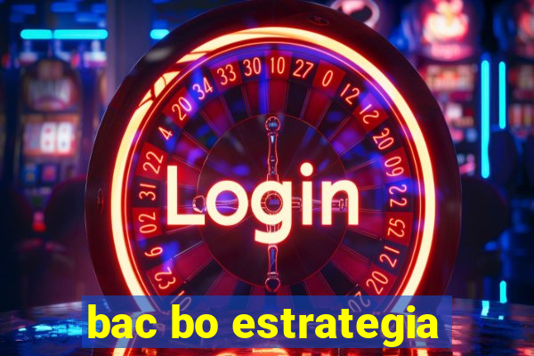 bac bo estrategia