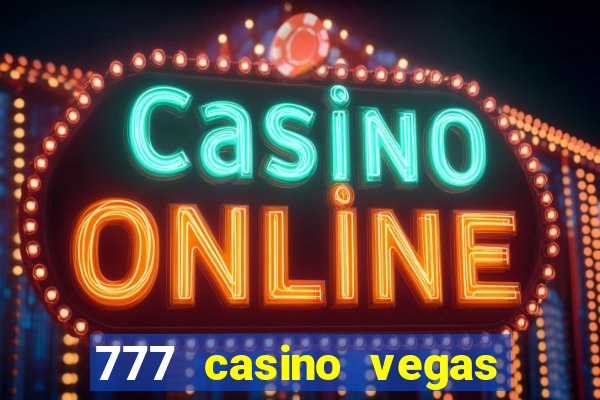 777 casino vegas slots games