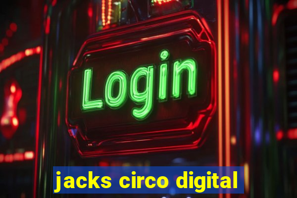 jacks circo digital