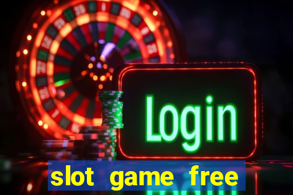 slot game free spin online 2020