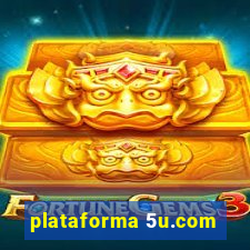 plataforma 5u.com