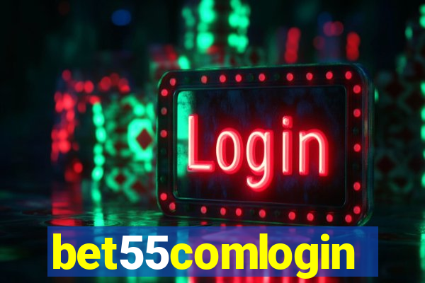 bet55comlogin