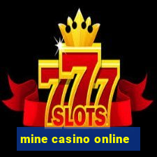 mine casino online