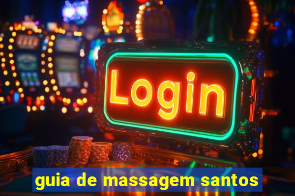 guia de massagem santos