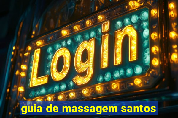 guia de massagem santos