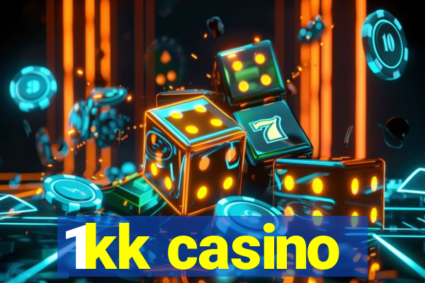 1kk casino