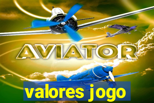 valores jogo