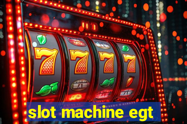 slot machine egt