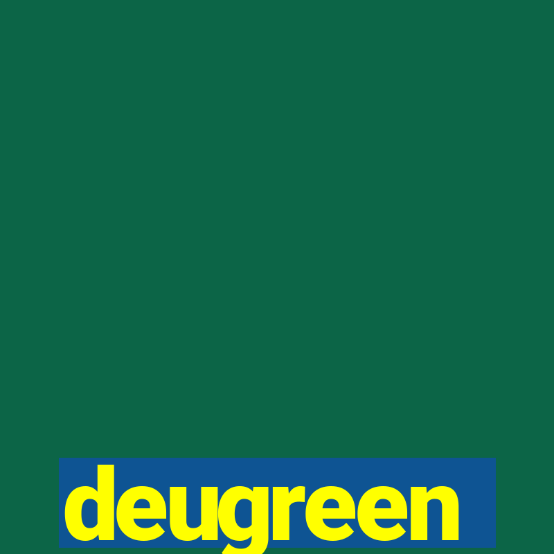 deugreen