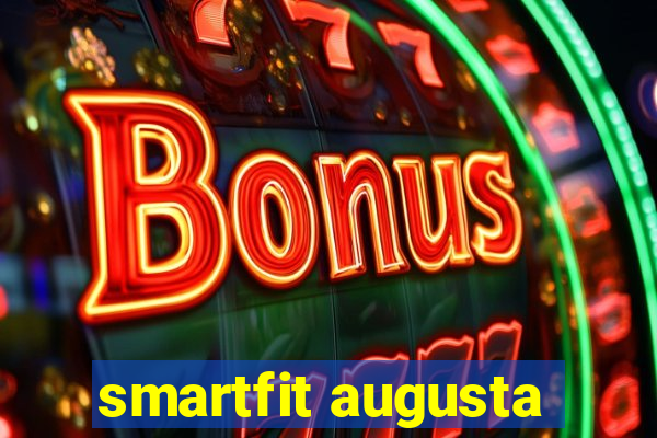 smartfit augusta