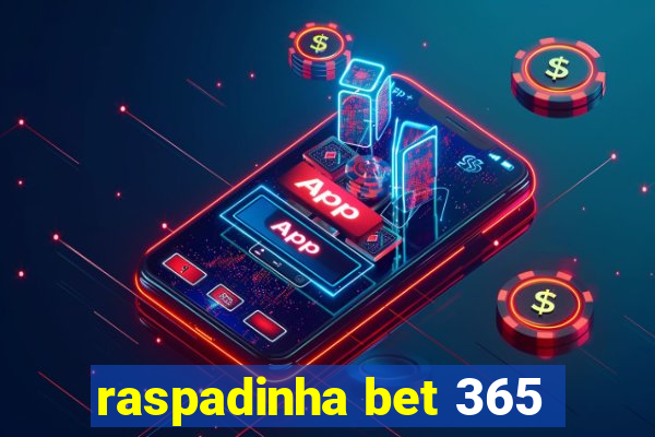 raspadinha bet 365