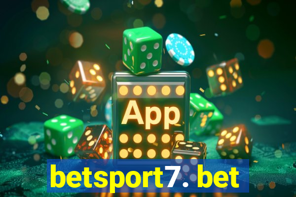 betsport7. bet