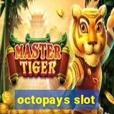 octopays slot