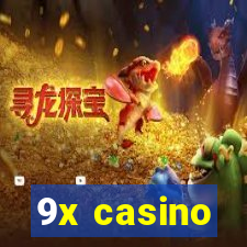 9x casino