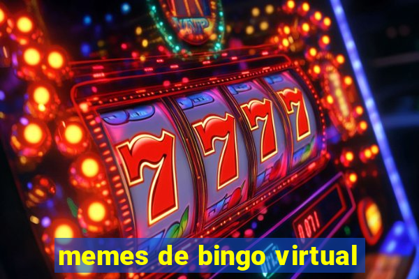 memes de bingo virtual