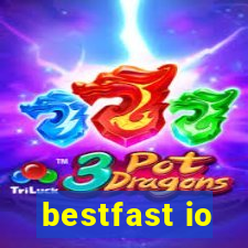 bestfast io