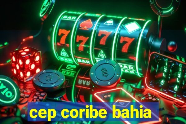 cep coribe bahia