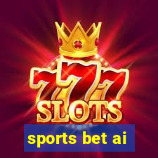 sports bet ai