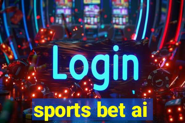 sports bet ai