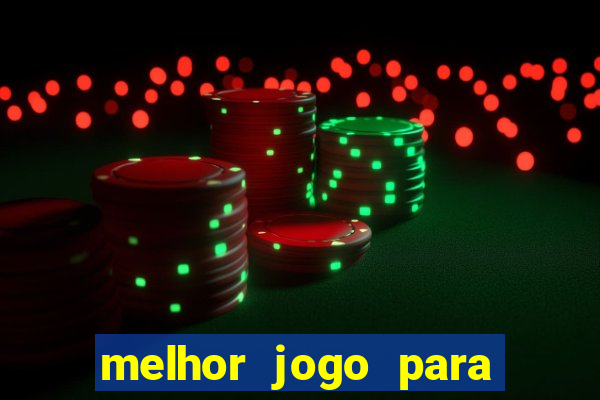 melhor jogo para ganhar dinheiro betano