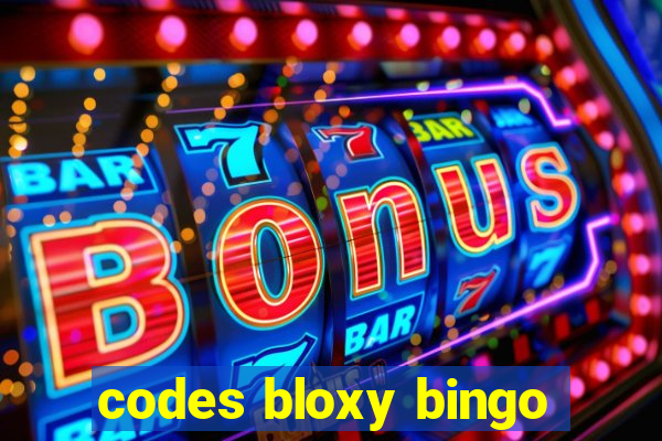 codes bloxy bingo