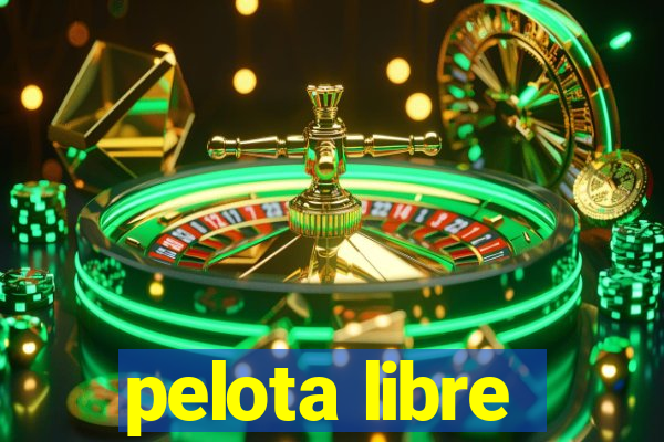 pelota libre