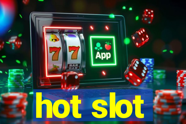 hot slot