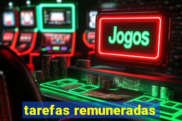 tarefas remuneradas