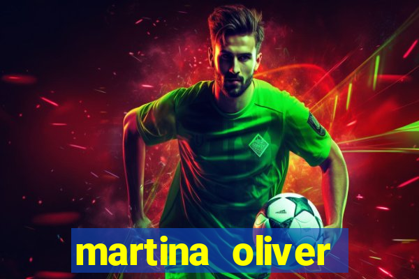 martina oliver v铆deos vazados