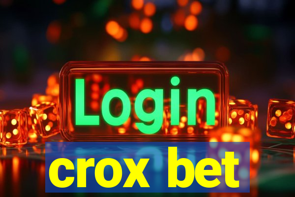 crox bet