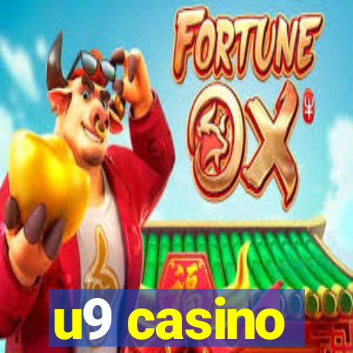 u9 casino