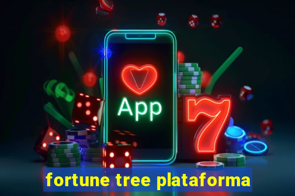 fortune tree plataforma