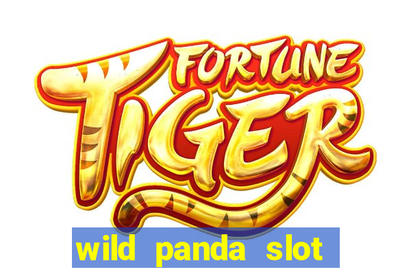 wild panda slot machine free game