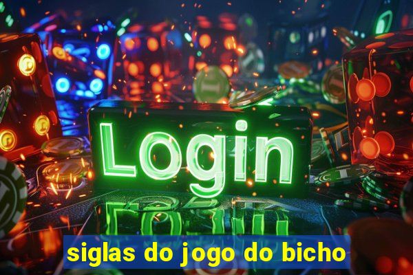 siglas do jogo do bicho