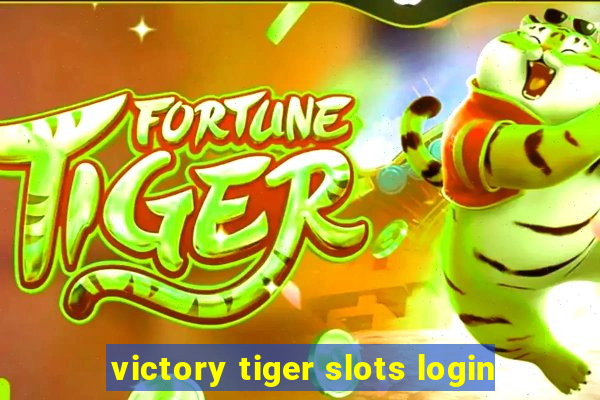 victory tiger slots login