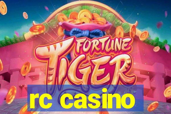 rc casino