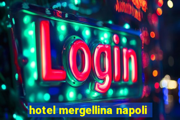 hotel mergellina napoli