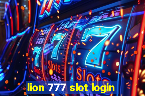 lion 777 slot login