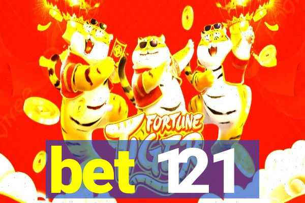 bet 121