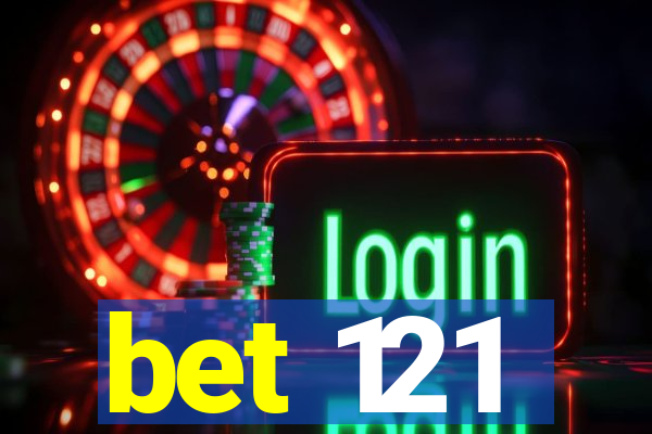 bet 121