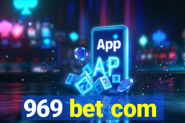 969 bet com