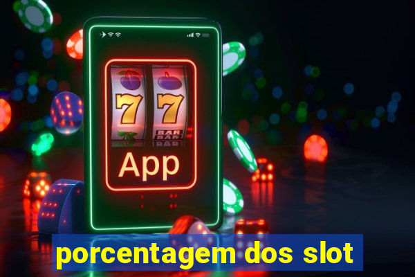 porcentagem dos slot