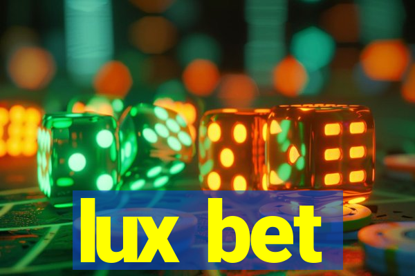 lux bet