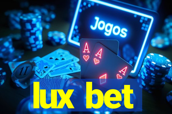 lux bet