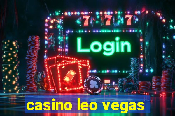 casino leo vegas