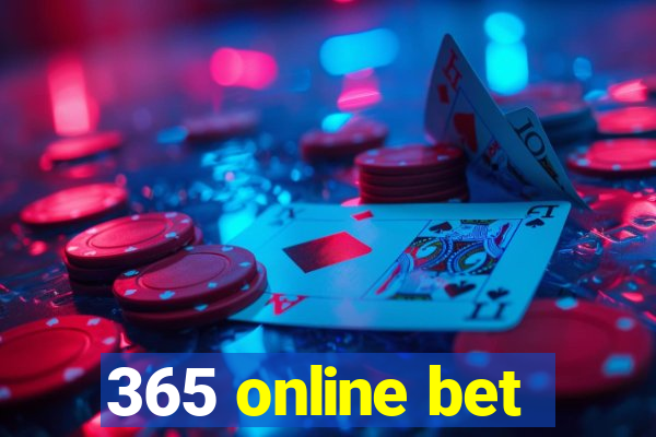 365 online bet