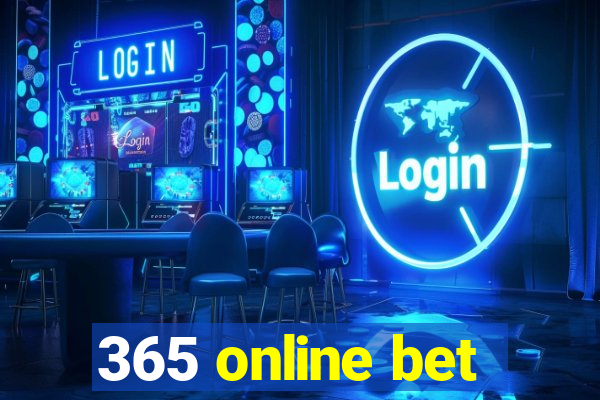 365 online bet