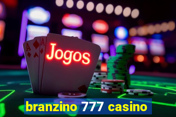 branzino 777 casino