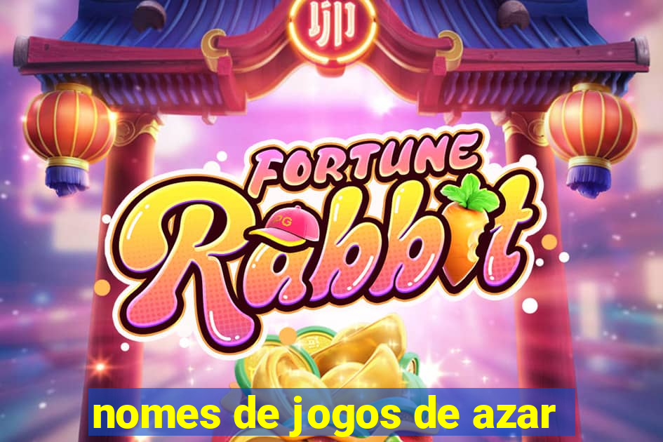 nomes de jogos de azar